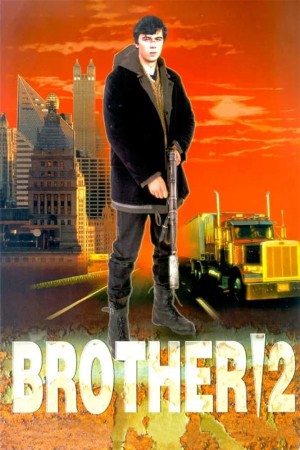Tình Anh Em 2 Brother 2