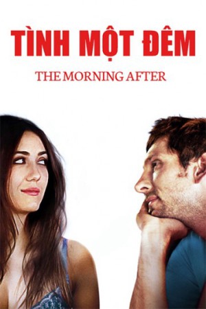 Tình Một Đêm The Morning After