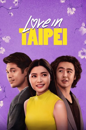 Tình Yêu Ở Đài Bắc Love in Taipei