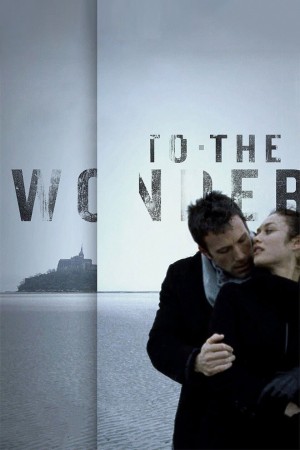 To the Wonder To the Wonder