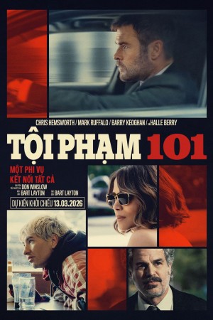 Tội Phạm 101 Crime 101