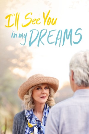 Tôi Thấy Em Trong Giấc Mơ I'll See You in My Dreams