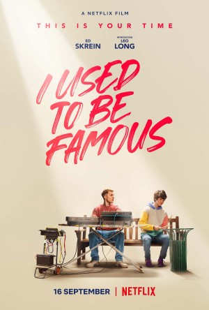 Tôi từng nổi tiếng I Used to Be Famous
