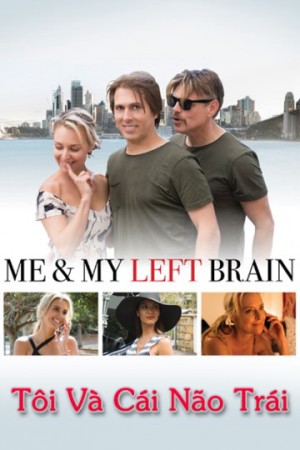 Tôi Và Cái Não Trái Me & My Left Brain