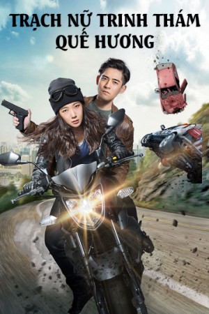 Trạch Nữ Trinh Thám Quế Hương Detective Gui