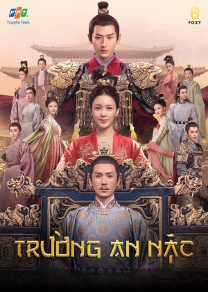 Trường An Nặc  The Promise of Chang’an