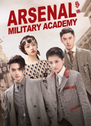 Trường Quân Đội Liệt Hỏa ( Học Viện Quân Sự Liệt Hỏa ) Arsenal Military Academy