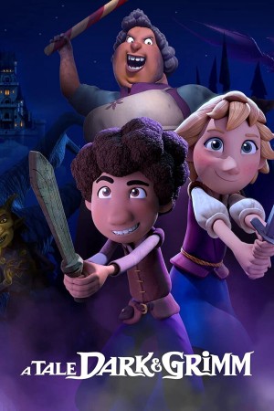 Truyện cổ hắc ám & Grimm A Tale Dark & Grimm