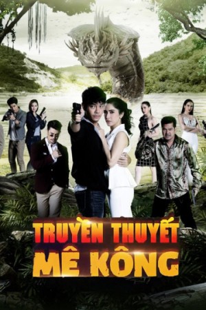 Truyền Thuyết Mê Kông Khum Sab Lum Kong