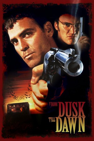 Từ Hoàng Hôn Tới Bình Minh From Dusk Till Dawn