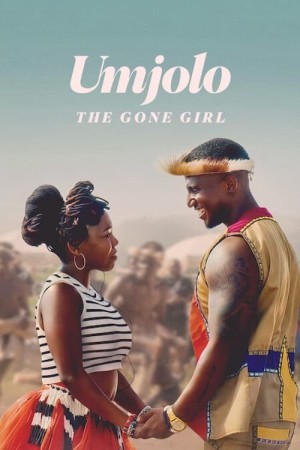 Umjolo: Những Cô Gái Si Tinh Umjolo: The Gone Girl