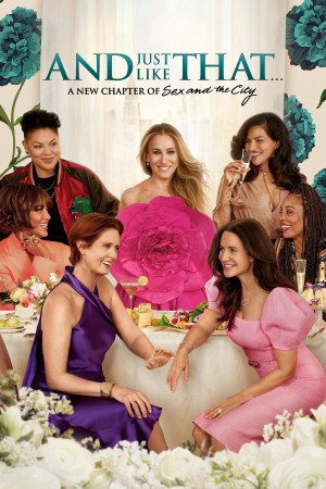 Và Cứ Như Thế... (Phần 2) And Just Like That… (Season 2)