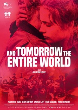Và ngày mai, cả thế giới And Tomorrow the Entire World