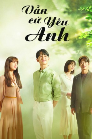Vẫn Cứ Yêu Anh A Piece of Your Mind