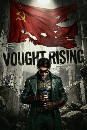 Vought Rising Vought Rising