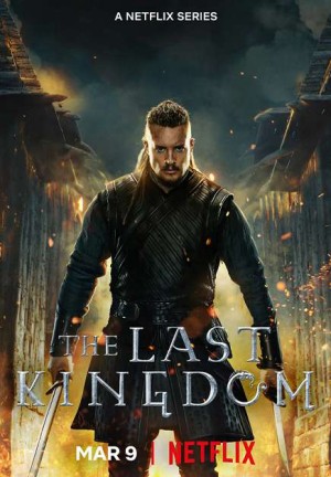 Vương triều cuối cùng (Phần 5) The Last Kingdom (Season 5)