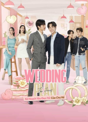 Wedding Plan: Kế Hoạch Yêu Đen Tối Của Chú Rể Wedding Plan(Un-cut)