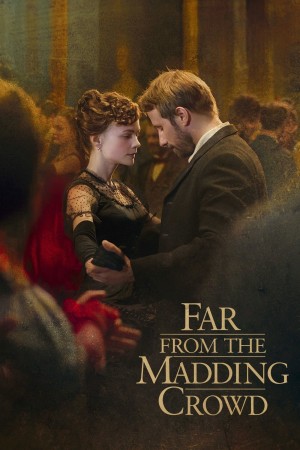 Xa Đám Đông Điên Loạn Far from the Madding Crowd