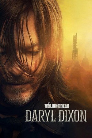 Xác Sống: Daryl Dixon The Walking Dead: Daryl Dixon