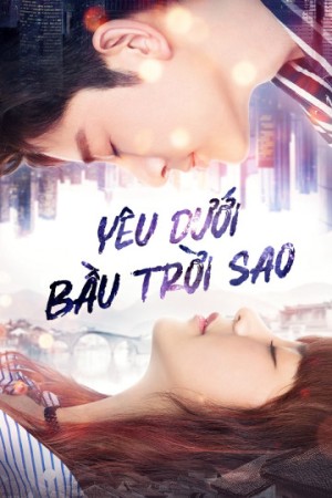 Yêu Dưới Bầu Trời Sao Road to Rebirth 