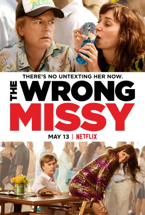 Yêu nhầm Missy The Wrong Missy